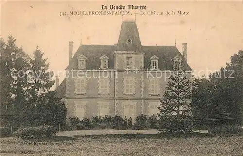 AK / Ansichtskarte Mouilleron en Pareds Chateau de la Motte Schloss Mouilleron en Pareds