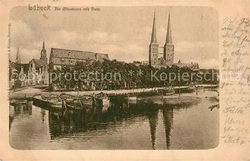 AK / Ansichtskarte Luebeck Obertrave mit Dom  Luebeck