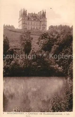 AK / Ansichtskarte Montmerrei Chateau de Blanche Lande Montmerrei