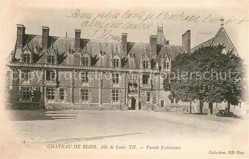 AK / Ansichtskarte Blois_Loir_et_Cher Chateau Aile de Louis XII Schloss Blois_Loir_et_Cher