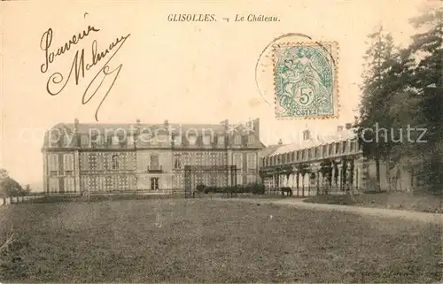 AK / Ansichtskarte Glisolles Chateau Schloss Glisolles