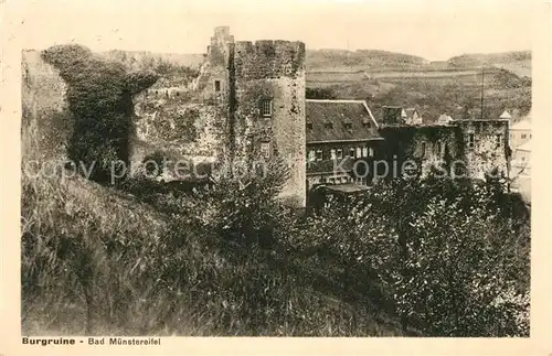 AK / Ansichtskarte Bad_Muenstereifel Burgruine Bad_Muenstereifel