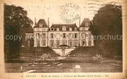 AK / Ansichtskarte Olivet_Loiret Chateau du Rondon Schloss Olivet Loiret