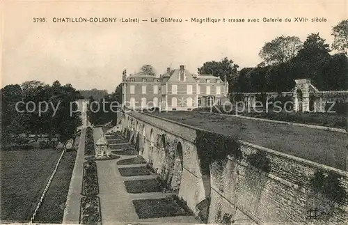 AK / Ansichtskarte Chatillon Coligny Chateau Terrasse Galerie du XVIIe siecle Schloss Chatillon Coligny