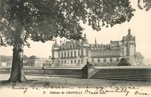 AK / Ansichtskarte Chantilly_Oise Chateau facade nord Schloss 
