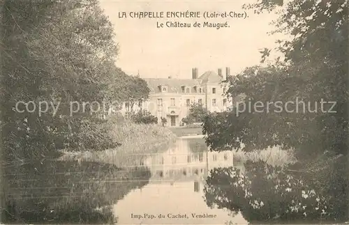 AK / Ansichtskarte La_Chapelle Encherie Chateau de Maugue Schloss La_Chapelle Encherie