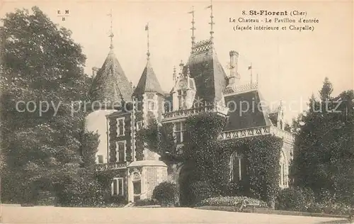 AK / Ansichtskarte Saint Florent sur Cher Chateau Pavillon d entree Schloss Saint Florent sur Cher