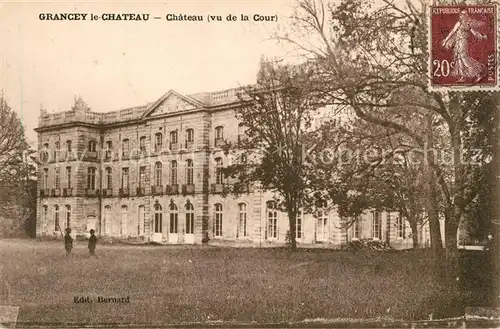 AK / Ansichtskarte Grancey le Chateau Neuvelle Chateau vu de la Cour Schloss Grancey le Chateau Neuvelle