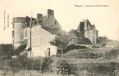 AK / Ansichtskarte Mayet Chateau du Fort des Salles Schloss Mayet