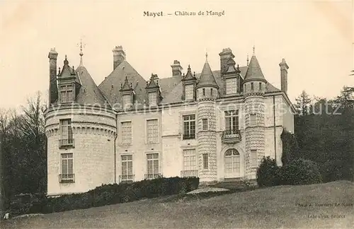 AK / Ansichtskarte Mayet Chateau de Mange Mayet