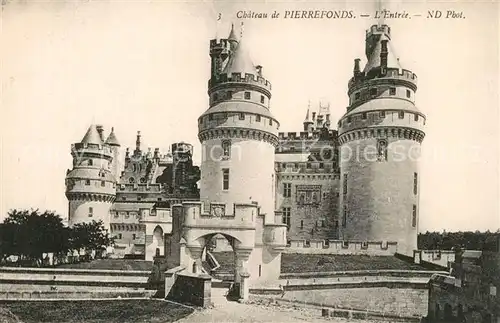 AK / Ansichtskarte Pierrefonds_Oise Chateau Entree Schloss Pierrefonds Oise