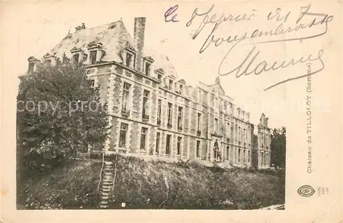 AK / Ansichtskarte Tilloloy Chateau Schloss Tilloloy