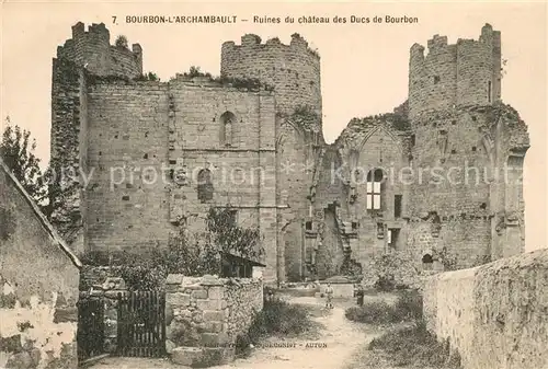 AK / Ansichtskarte Bourbon l_Archambault Ruines du Chateau des Ducs de Bourbon Schloss Ruinen Bourbon l Archambault