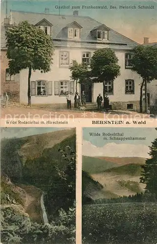 AK / Ansichtskarte Bernstein_Wald Wilde Rodachthal Hirschstein Schnappenhammer Bernstein_Wald