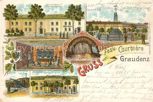 AK / Ansichtskarte Graudenz_Grudziadz_Westpreussen Niedertor Kasernement Feste Courbiere Kantine 