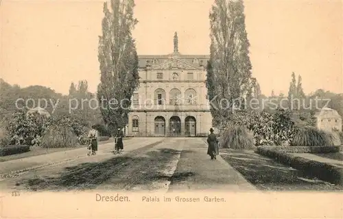 AK / Ansichtskarte Dresden Palais Grosser Garten Dresden