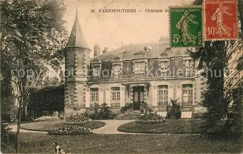 AK / Ansichtskarte Faremoutiers Chateau Schloss Faremoutiers