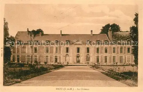AK / Ansichtskarte Brou sur Chantereine Chateau Schloss Brou sur Chantereine