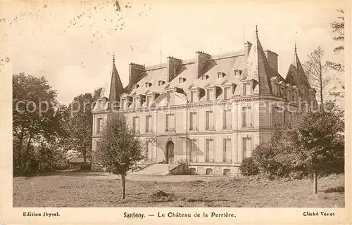 AK / Ansichtskarte Santeny Chateau de la Perriere Schloss Santeny