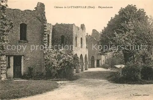 AK / Ansichtskarte Lattainville Ruines du Chateau Dependances Lattainville