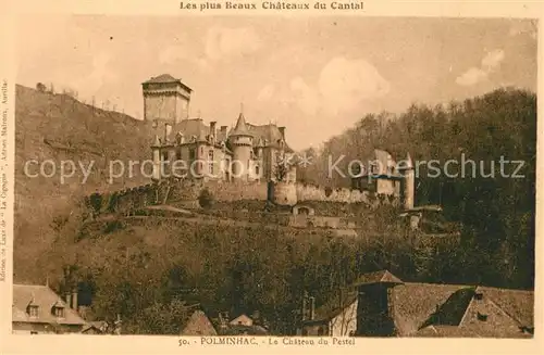 AK / Ansichtskarte Polminhac Chateau du Pestel Schloss Polminhac