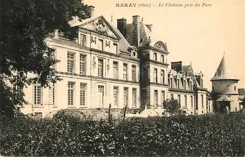 AK / Ansichtskarte Raray Chateau vue prise du parc Schloss Park Raray