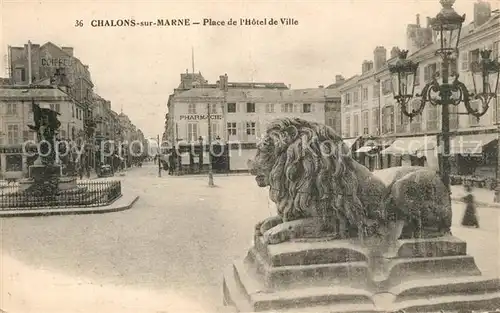 AK / Ansichtskarte Chalons sur Marne_Ardenne Place de lHotel de Ville Chalons sur Marne Ardenne