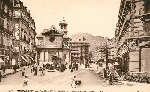 AK / Ansichtskarte Grenoble La Rue Felix Poulat et lEglise Saint Louis Grenoble