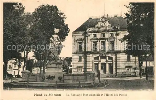 AK / Ansichtskarte Mont de Marsan la Fontaine Monumentale et lHotel des Postes Mont de Marsan