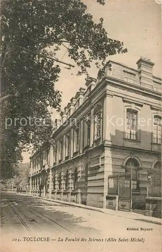 AK / Ansichtskarte Toulouse_Haute Garonne La Faculte des Sciences Toulouse Haute Garonne