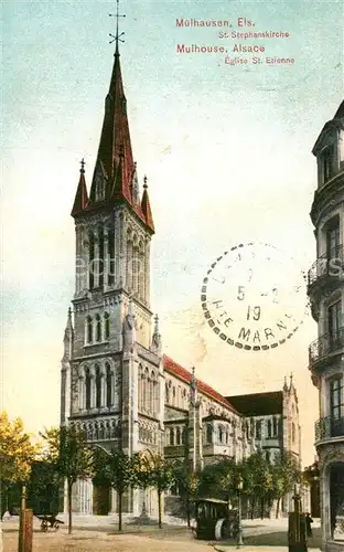 AK / Ansichtskarte Muelhausen_Elsass St Stephanskirche Muelhausen Elsass