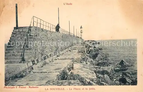 AK / Ansichtskarte La_Nouvelle Le Phare et la Jetee 