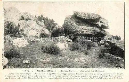 AK / Ansichtskarte Yzeron Roches Carret Montagne des Bruyeres Yzeron