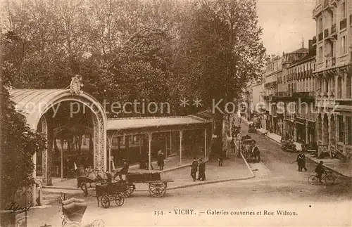 AK / Ansichtskarte Vichy_Allier Galeries couvertes et Rue Wilson Vichy Allier