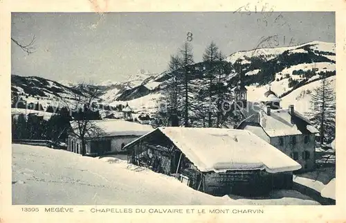 AK / Ansichtskarte Megeve Chapelles du Calvaire et le Mont Charvin Megeve