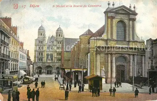 AK / Ansichtskarte Dijon_Cote_d_Or St Michel et la Bourse du Commerce Dijon_Cote_d_Or