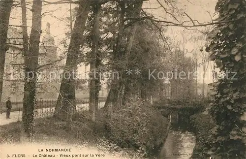 AK / Ansichtskarte Flers_Pas de Calais Le Chateau Vieux pont sur la Vere Flers_Pas de Calais