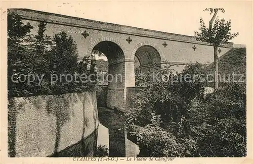 AK / Ansichtskarte Etampes Le Viaduc de Chauffour Etampes