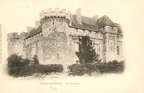 AK / Ansichtskarte Saint Saturnin_Puy de Dome Chateau Schloss Saint Saturnin