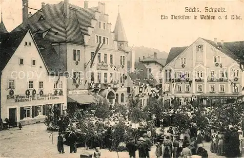 AK / Ansichtskarte Wehlen_Sachsen Marktfest Wehlen_Sachsen