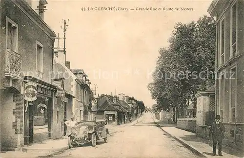 AK / Ansichtskarte La_Guerche sur l_Aubois Grande Rue Route de Nevers La_Guerche sur l_Aubois