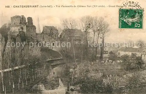 AK / Ansichtskarte Chateaubriant Chateau XIe siecle Grand Donjon et Chapelle Chateaubriant