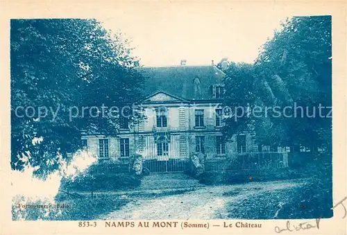 AK / Ansichtskarte Namps_au_Mont Chateau Schloss 