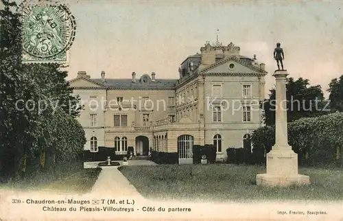 AK / Ansichtskarte Chaudron en Mauges Chateau du Plessis Villoutreys cote du parterre Monument Schloss Chaudron en Mauges