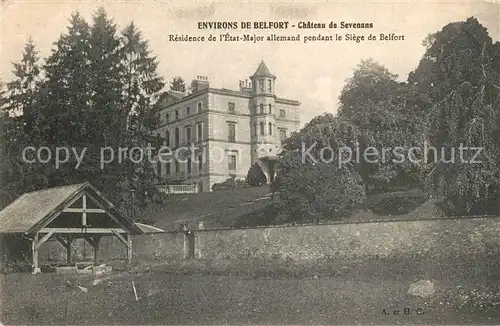 AK / Ansichtskarte Belfort_Alsace Chateau de Sevenans Residence de lEtat Major allemand pendant le Siege de Belfort Belfort Alsace