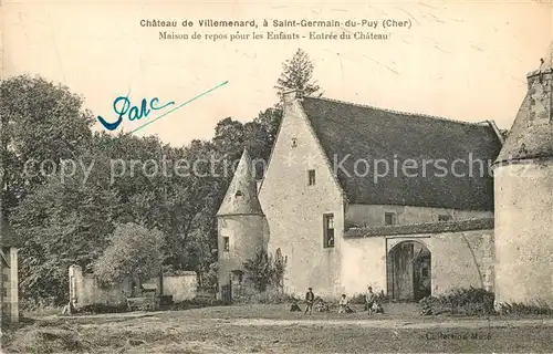 AK / Ansichtskarte Saint Germain du Puy Chateau de Villemenard maison de repos pour les Enfants Entree du Chateau Saint Germain du Puy
