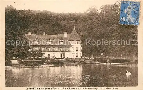 AK / Ansichtskarte Berville sur Mer Le Chateau de la pommeraye et la piece d eau Berville sur Mer