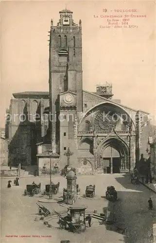 AK / Ansichtskarte Toulouse_Haute Garonne Le Cathedrale St Etienne Toulouse Haute Garonne