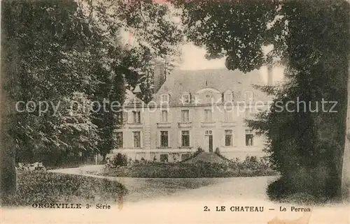 AK / Ansichtskarte Caillouet Orgeville Le Chateau Le Perron Caillouet Orgeville