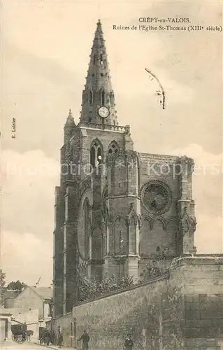 AK / Ansichtskarte Crepy en Valois Ruines de lEglise St Thomas Crepy en Valois